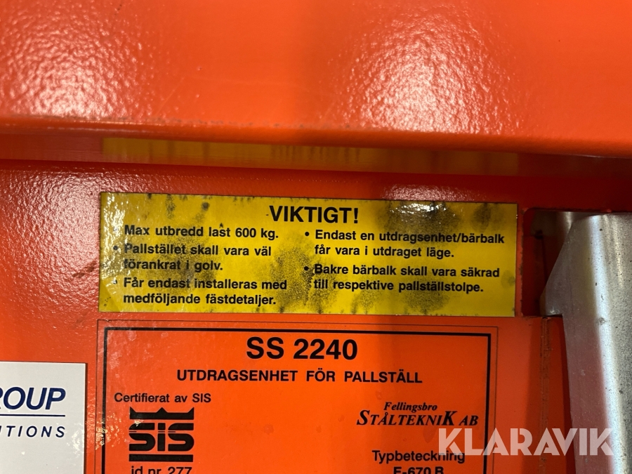 Utdragbara hyllor till pallställ Stålteknik, Alingsås, Klara