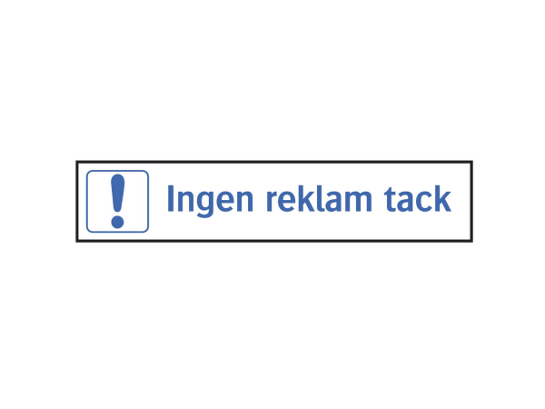 Informationsskyltar Systemtext Ingen reklam tack, 100 × 20 mm, 96 st